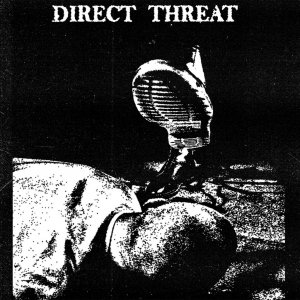 Direct Threat - Direct Threat